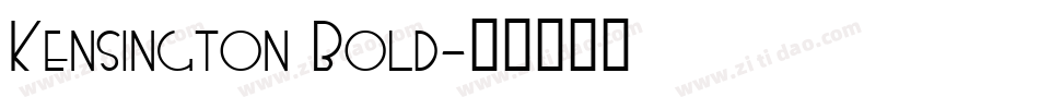 Kensington Bold字体转换